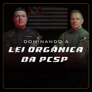 Imagem de capa para o Curso online Dominando a Lei Orgânica da Polícia Civil de São Paulo