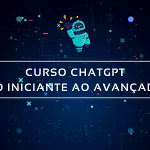 Imagem de capa para o Curso online CHATGPT - DO INICIANTE AO AVANÇADO
