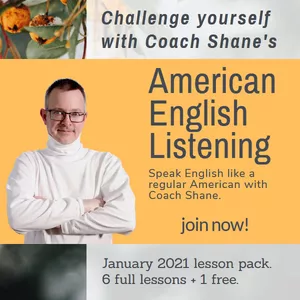 Cover image for Online course Coach Shane's American English Listening - January 2021