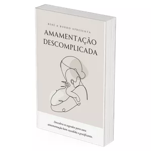Imagem de capa para o Ebook Amamentação descomplicada