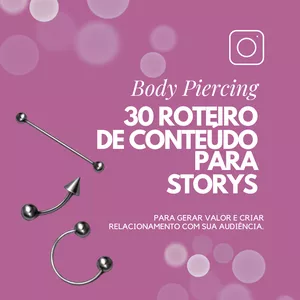 Imagem de capa para o Curso online Roteiro para STORYS BODY PIERCING 
