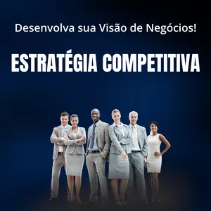 Imagem de capa para o Curso online Estratégia Competitiva