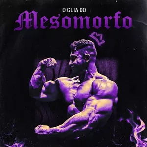 Imagem de capa para o Ebook Guia do Mesomorfo 