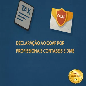 Imagem de DECLARAÇÃO AO COAF POR PROFISSIONAIS CONTÁBEIS E DME (Pontuação no PEPC) criado por ITC Cursos e Treinamentos na hotmart