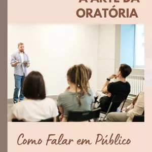 Imagem de capa para o Ebook Domine a Arte da Oratória:    Persuasão, Confiança e    Superação    da Timidez