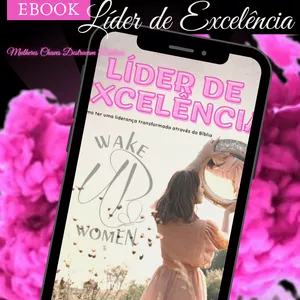 Imagem de capa para o Ebook Mulheres Chaves Destravam Destinos- Líder de Excelência 