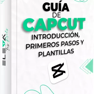 Imagen de portada para Ebook Guia completa de CapCut introducción, primeros pasos y plantillas 