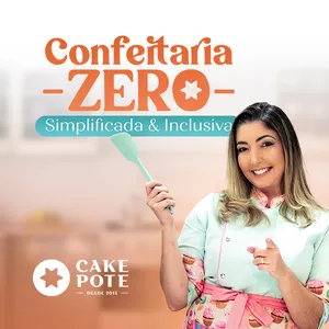 Imagem de capa para o Evento online Confeitaria Zero Simplificada e Inclusiva
