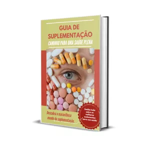 Imagem de capa para o Ebook Guia de Suplementação "Caminho para uma saúde plena"