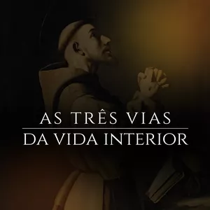 Imagem de capa para o Curso online As Três Vias da Vida Interior