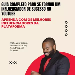 Imagem de capa para o Ebook Guia completo para se tornar um influenciador de sucesso no YouTube: Aprenda com os melhores influenciadores da plataforma