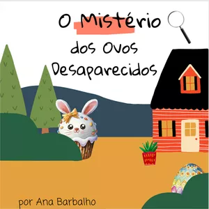Imagem de capa para o Ebook O mistério dos ovos desaparecidos 
