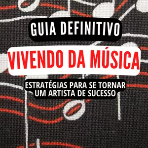 Imagem do curso Vivendo da Música (Estratégias para se tornar um Artista de Sucesso)