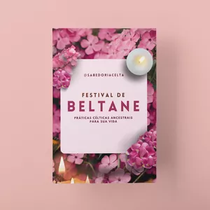 Imagem de capa para o Ebook Beltane - práticas celtas ancestrais para sua vida