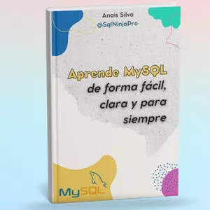 Imagen de portada para Ebook Aprende MySQL de forma fácil, clara y para siempre