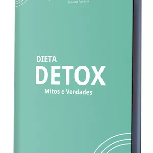 Imagem de capa para o Ebook Dieta Detox Mitos e Verdades