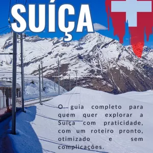 Imagem de capa para o Ebook Guia e Roteiro da Suiça