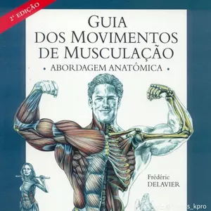 Imagem de capa para o Ebook Guia de movimentos de Musculação com abordagem ANATÔMICA 