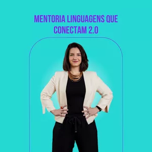 Imagem de capa para o Curso online Mentoria Linguagens que Conectam 2.0