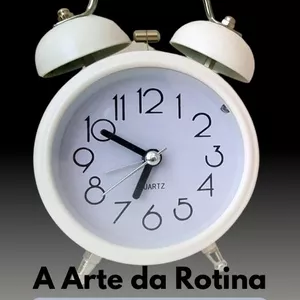 Imagem de capa para o Ebook A Arte da Rotina