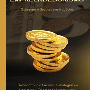 Imagem de capa para o Ebook Marketing e Empreendedorismo: Guia para o Sucesso nos Negócios