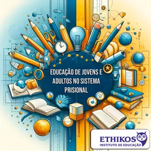 Imagem de capa para o Curso online EJA – EDUCAÇÃO DE JOVENS E ADULTOS NO SISTEMA PRISIONAL