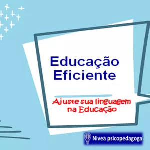 Imagem de capa para o Curso online Educação Eficiente - comunicação é o que o outro entende