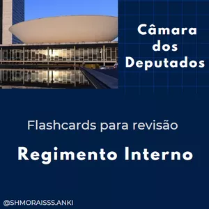 Imagem de capa para o Curso online Flashcards Regimento Interno (avulso) - Câmara dos Deputados
