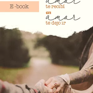 Imagen de portada para Ebook En amor te recibí y en amor te dejo ir