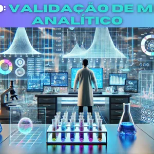 Imagem de capa para o Curso online Validação de Método Analítico segundo RDC 166: do básico ao avançado.