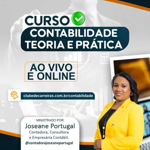 Imagem de Contabilidade Teoria e Prática - Turma 3 - 2024 criado por Joseane Portugal | Clube de Carreiras Educação e Negócios na hotmart