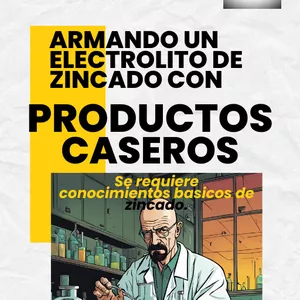 Imagen de portada para Ebook COMO ARMAR UN ELECTROLITO DE ZINCADO DE MANERA CASERA