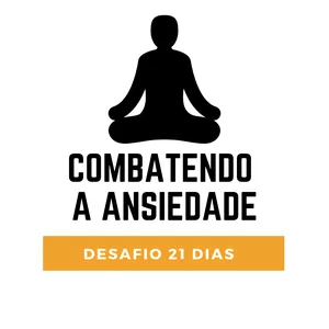 Imagem de capa para o Curso online Desafio 21 Dias Contra a Ansiedade