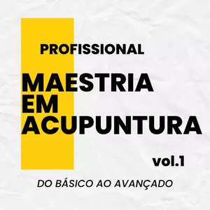 Imagem de capa para o Ebook MAESTRIA EM ACUPUNTURA.