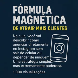 Imagem de capa para o Curso online Fórmula Magnética de Atrair mais Clientes.