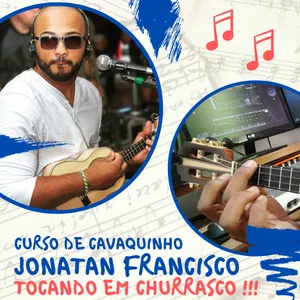 Imagem do curso Curso de Cavaquinho Jonatan Francisco - TOCANDO EM CHURRASCO !!!