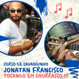 Imagem principal do produto Curso de Cavaquinho Jonatan Francisco - TOCANDO EM CHURRASCO !!!
