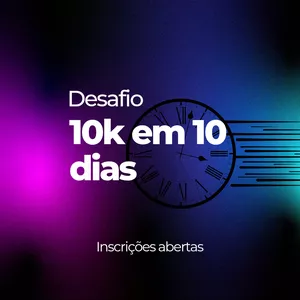 Imagem de 10k em 10 dias - O Desafio  criado por Naiara na hotmart
