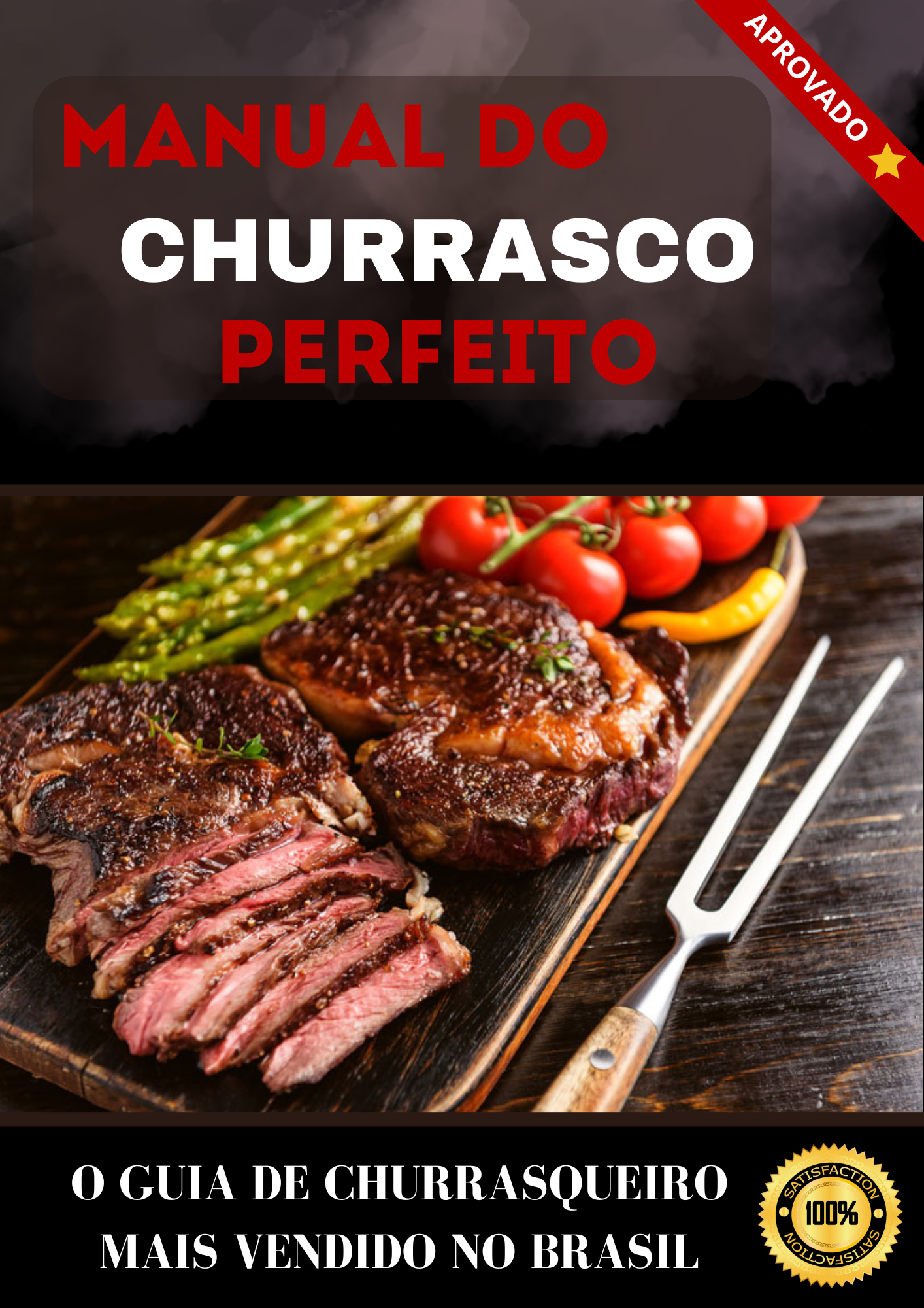 Manual do Churrasco Perfeito