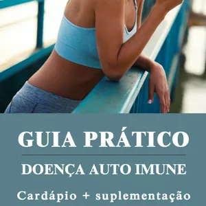 Imagem de capa para o Ebook Guia Prático Doenças Autoimunes 