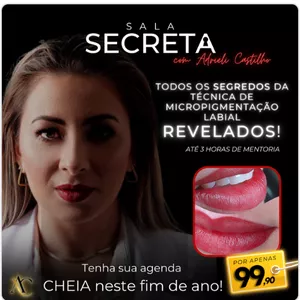 Imagem de capa para o Evento online Sala Secreta | Micropigmentação Labial