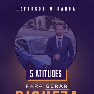 Imagem de capa para o Curso online E-BOOK 5 ATITUDES PARA GERAR RIQUEZA