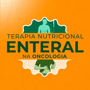 Imagem de capa para o Curso online Jornada de Terapia Nutricional Enteral na Oncologia 