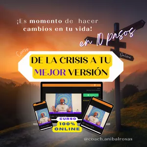 Imagen de portada para Curso online De la crisis a tu mejor versión en 10 pasos