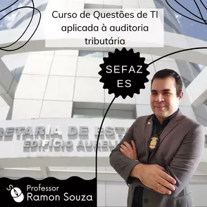 Imagem do curso Curso de Questões de Tecnologia da Informação aplicada à Auditoria Tributária para a SEFAZ-ES