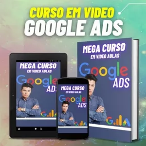 Imagem de capa para o Curso online Curso em Video Google Ads + Mega Pacote Premium