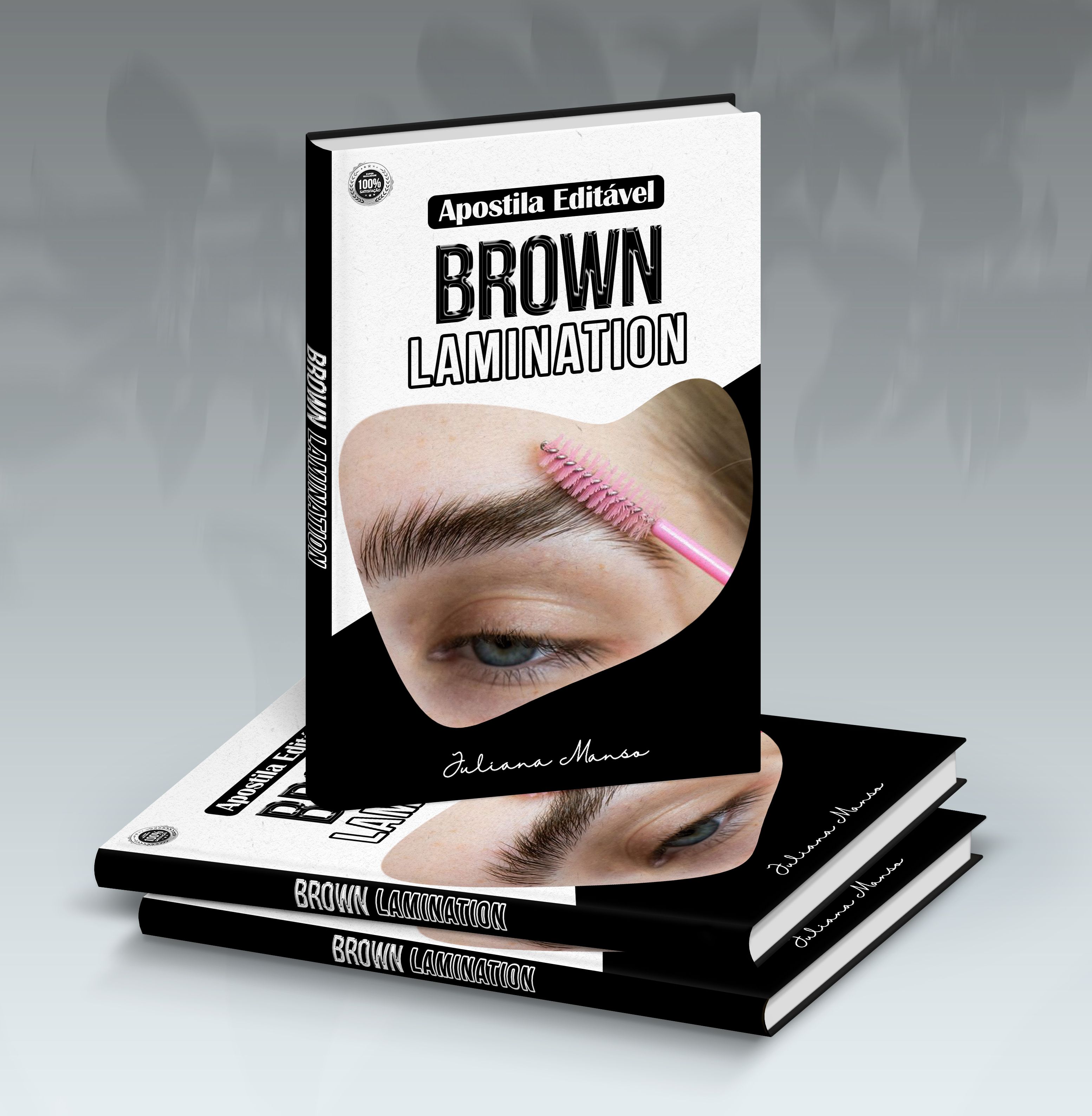 Imagem de APOSTILA EDITÁVEL BROW LAMINATION criado por JULIANA MANSO na hotmart