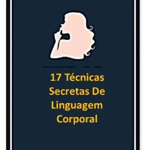 Imagem de capa para o Curso online As 17 Técnicas Secretas de Linguagem Corporal