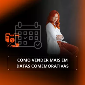 Imagem de capa para o Curso online COMO VENDER MAIS EM DATAS COMEMORATIVAS! [Episódio - 007]