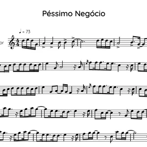 Imagem de capa para o Ebook Partitura Péssimo Negócio - Sax Tenor Solo - Dilsinho